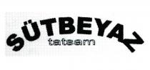 sütbeyaz tatsam