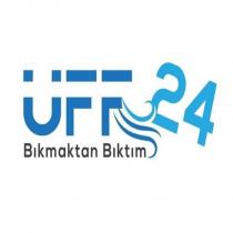 üff24 bıkmaktan bıktım