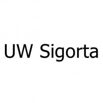 uw sigorta