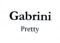 gabrini pretty