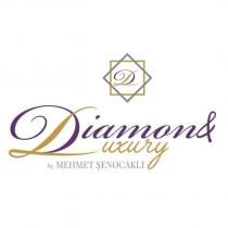 dl diamond luxury by mehmet şenocaklı