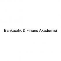 bankacılık & finans akademisi
