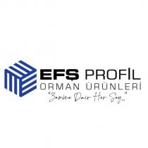 efş profil orman ürünleri zemine dair her şey