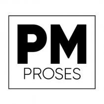 pm proses