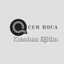 cem hoca kuantum eğitim