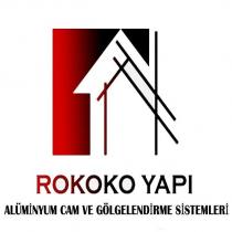rokoko yapı alüminyum cam ve gölgelendirme sistemleri