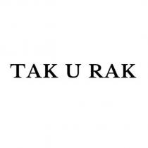 tak u rak