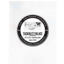 taşkın et palace et &et ürünleri since 1999 taze % 100 organik hayvancılık çiftliğimizden sofralarınıza