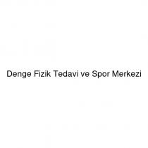 denge fizik tedavi ve spor merkezi