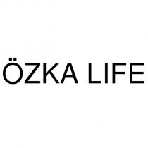 özka lıfe