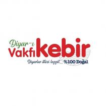 diyar-ı vakfıkebir diyarlar ötesi lezzet % 100 doğal