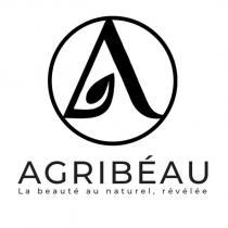 agribéau, la beauté au naturel, révélée