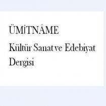 ümitnâme- kültür sanat ve edebiyat dergisi