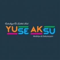 yuse aksu mobilya&dekorasyon rahatlığın en kaliteli hali