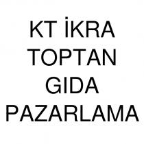 kt ikra toptan gıda pazarlama