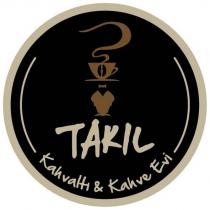 takıl kahvaltı & kahve evi