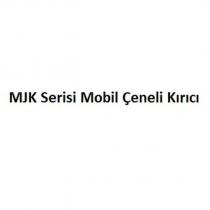 mjk serisi mobil çeneli kırıcı