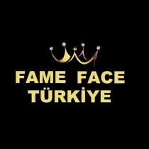 fame face türkiye