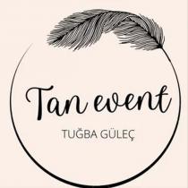 tan event tuğba güleç
