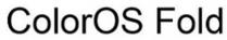 coloros fold