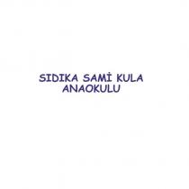 sıdıka sami kula anaokulu