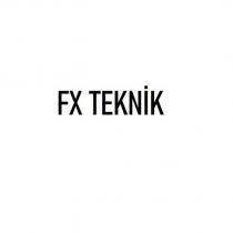 fx teknik