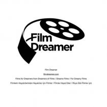 film dreamer filmdreamer.com films for dreamers from dreamers of films / dreams films / for dreamy films filmlerin hayalcilerinden hayalciler için filmler / filmler hayal eder / rüya gibi filmler için