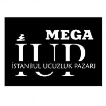 iup istanbul ucuzluk pazarı mega