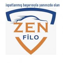 ispatlanmış başarısıyla yanınızda olan zen filo