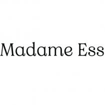 madame ess