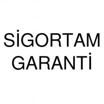 sigortam garanti