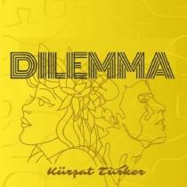 kürşat türker dılemma