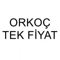 orkoç tek fiyat