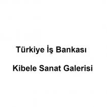 türkiye iş bankası kibele sanat galerisi