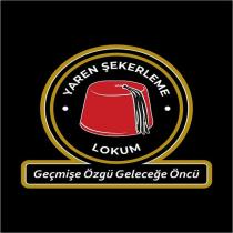 yaren şekerleme lokum geçmişe özgü geleceğe öncü