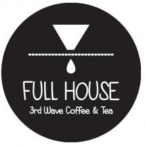 full house 3rd wave coffee&tea