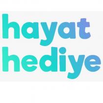 hayat hediye