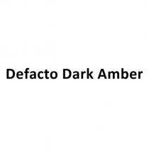 defacto dark amber