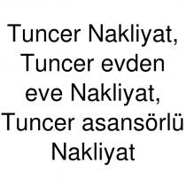tuncer nakliyat, tuncer evden eve nakliyat, tuncer asansörlü nakliyat