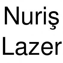 nuriş lazer