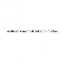 mahzen dayanıklı tüketim malları