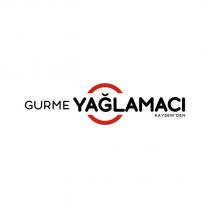 gurme yağlamacı kayseri'den