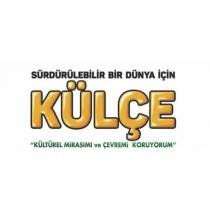 sürdürülebilir bir dünya için külçe kültürel mirasımı ve çevremi koruyorum
