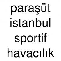 paraşüt istanbul sportif havacılık