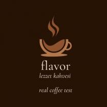 flavor lezzet kahvesi real coffee test