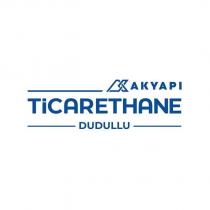 akyapı ticarethane dudullu