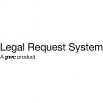 legal request system a pwc product