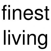 finest living