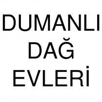 dumanlı dağ evleri