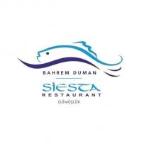bahrem duman siesta restaurant gümüşlük